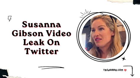 susanna gibson video online|Watch Susanna Gibson Video Leak on Reddid